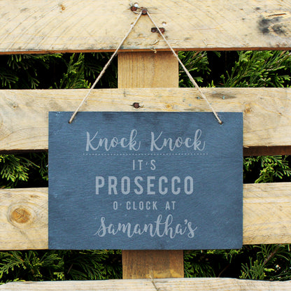 Personalised Prosecco O'Clock Large Hanging Slate Sign