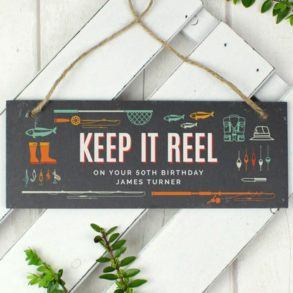 Personalised ""Keep It Reel"" Printed Hanging Slate Plaque