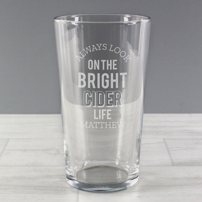 Personalised Always Look On The Bright Cider Life Pint Glass