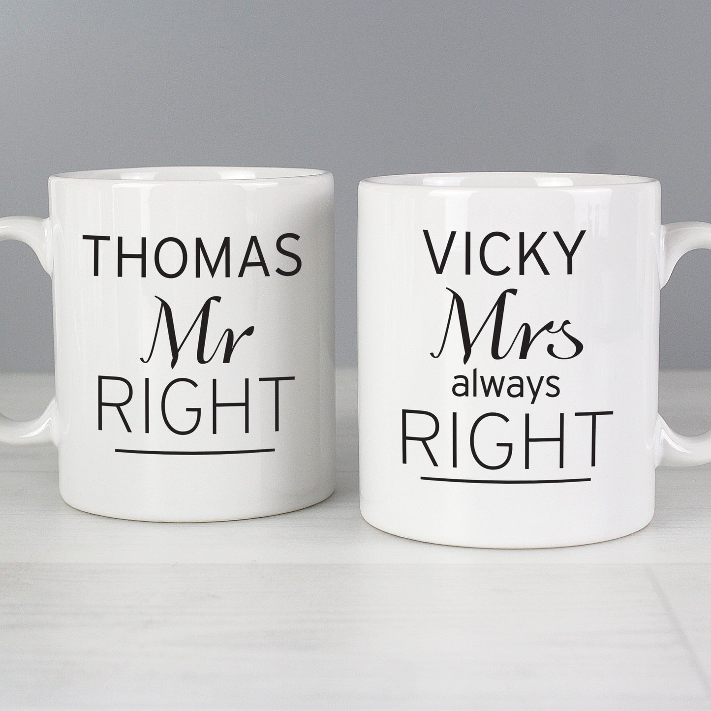 Personalised Classic Mr Right/Mrs Always Right Mug Set