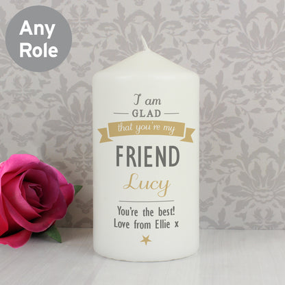 Personalised I Am Glad... Pillar Candle