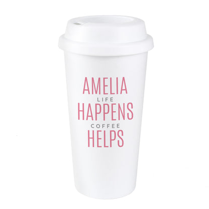 Personalised Pink Text Slogan Insulated Reusable Eco Travel Cup