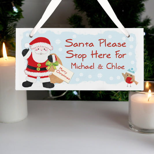 Personalised Felt Stitch Santa Stop Here Wooden Sign