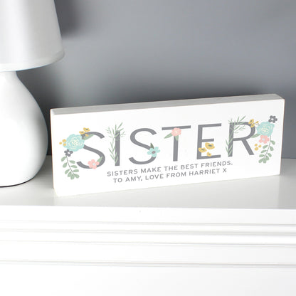 Personalised Floral Sister Wooden Block Sign