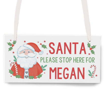 Personalised Santa Stop Here Wooden Sign